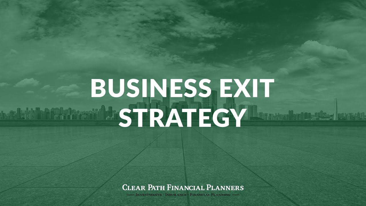Business Exit Strategy