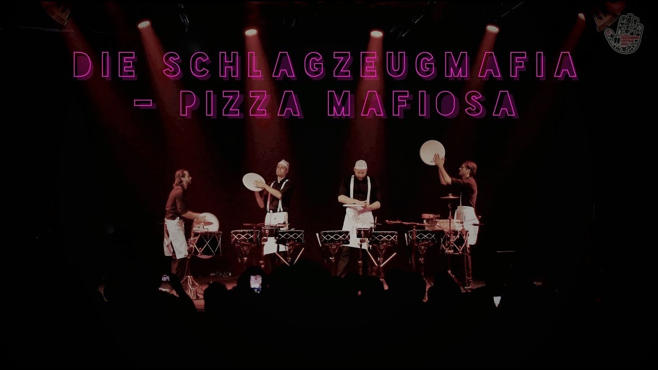 MEINL Percussion Festival 2018 - Die Schlagzeugmafia - Pizza Mafiosa
