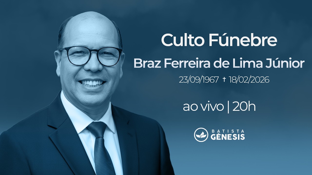 Culto Fúnebre | Despedida do Presbítero Braz Ferreira de Lima Júnior | 20h