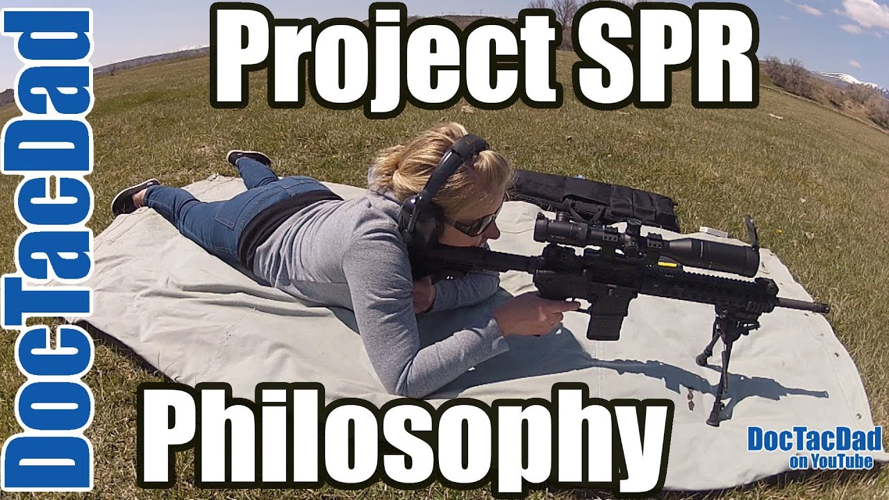 Project SPR (Special Purpose Rifle) - Philosophy and Accuracy
