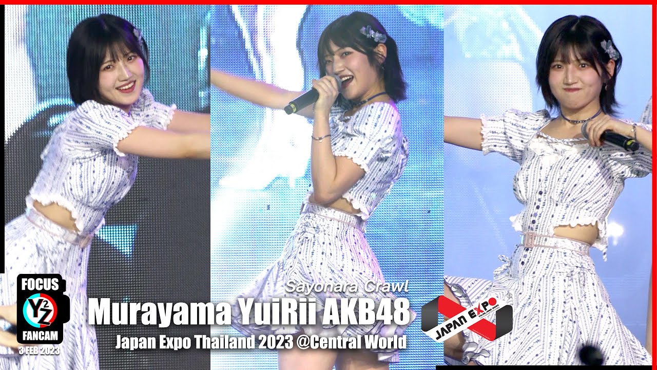 Murayama Yuirii (村山彩希) AKB48 Fancam - Sayonara Crawl @ Japan Expo Thailand 2023 Central World 230203