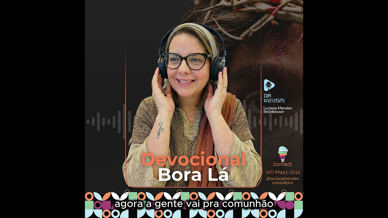 BoraLá Devocional — “As Mesas que Moldam o Coração”
