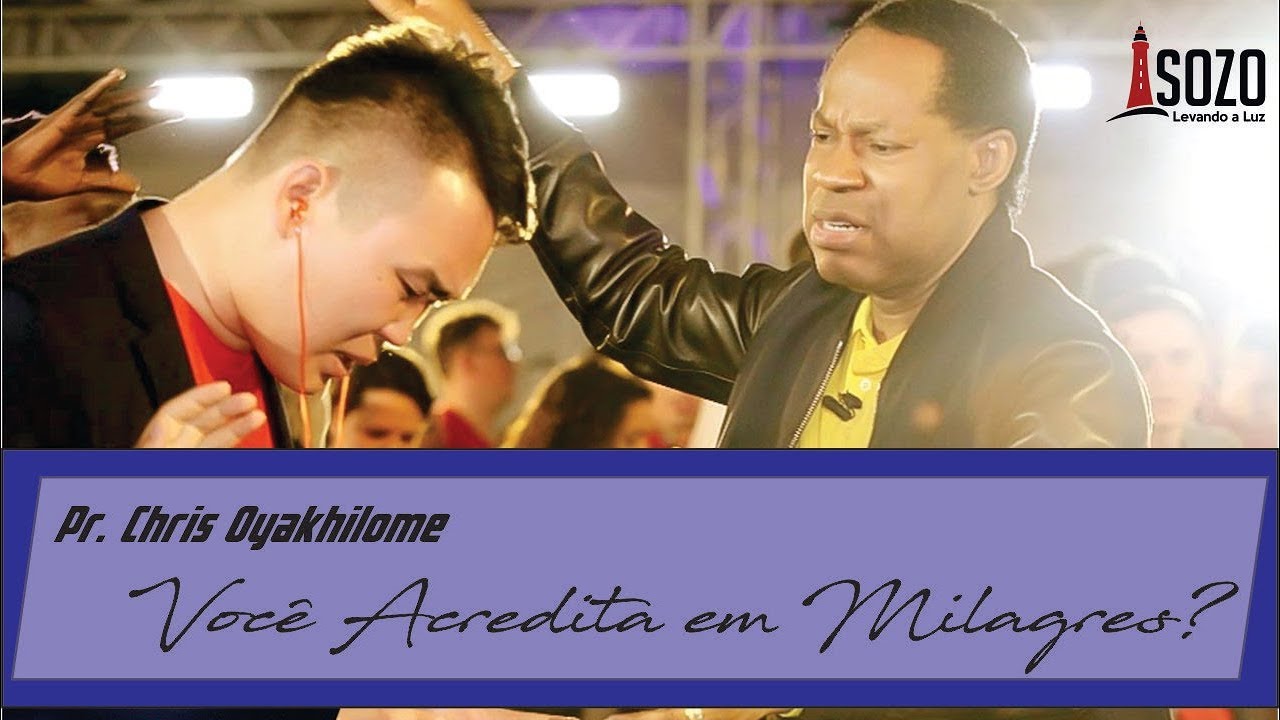 Pr. Chris Oyakhilome - Você Acredita em Milagres? (Programa)