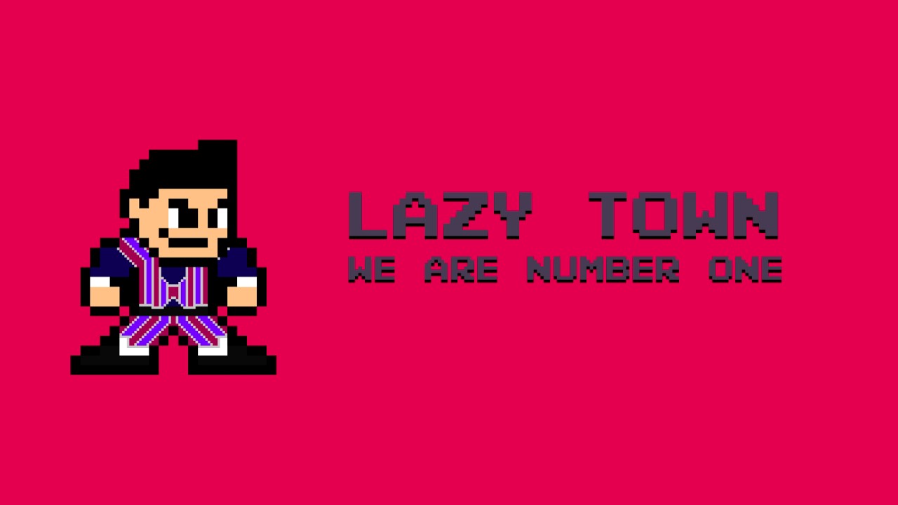Lazy Town - We are Number One but its a chiptune cover. (8-Bit | Chiptune Cover)