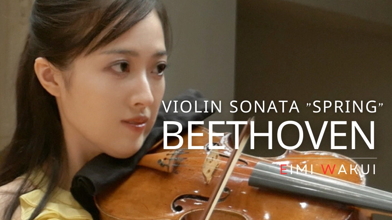 Beethoven: Violin Sonata No. 5 in F Major, Op. 24 