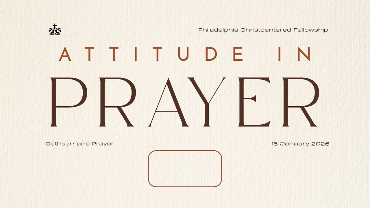 GETHSEMANE PRAYER (JANUARY 16, 2026)