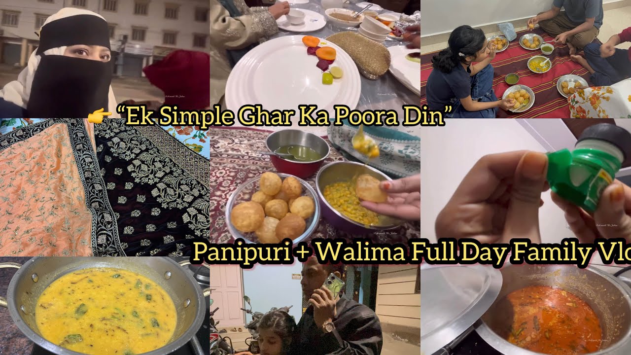 Indian Housewife Daily Vlog | Panipuri at Home, Shaadi Walima & Hyderabadi Cooking | #food#vlog