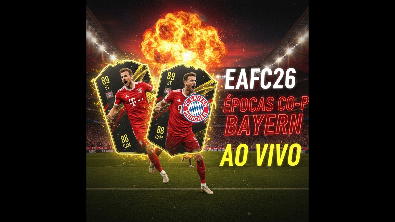 EAFC26 AO VIVO PT: BAYERN ÉPOCAS CO-OP – VAMOS DOMINAR!
