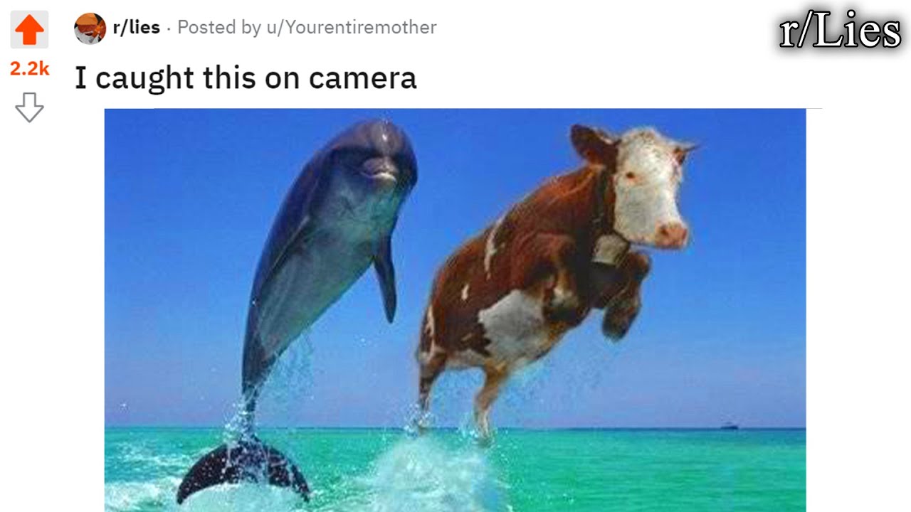 r/Lies | Я это заснял на камеру!
