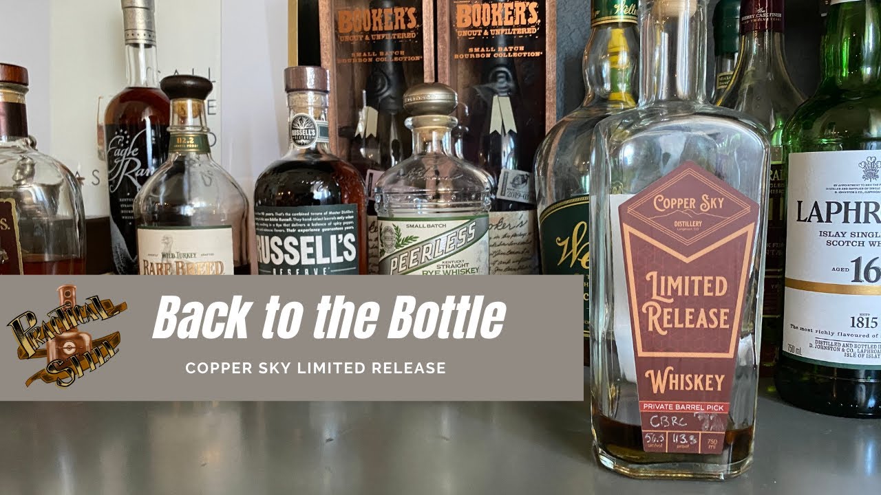 Back to the Bottle - Copper Sky Limited Release Single Barrel