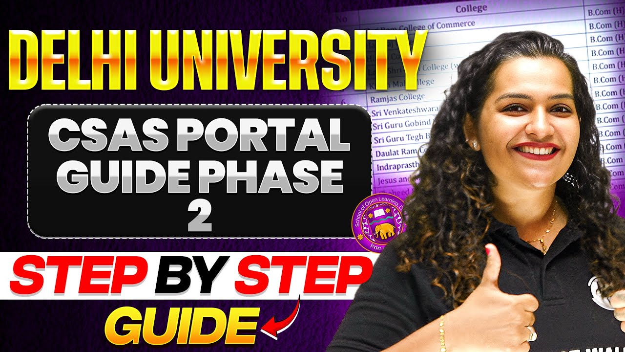 Delhi University CSAS Portal - Phase 2 | Step by Step process to fill Preference List