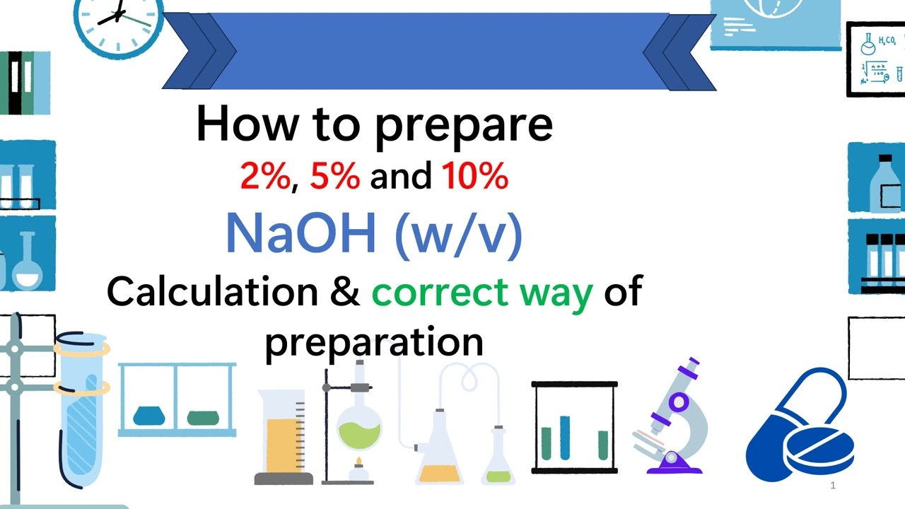 Как приготовить 2%-ный, 5%-ный и 10%-ный раствор NaOH || Процентный раствор гидроксида натрия