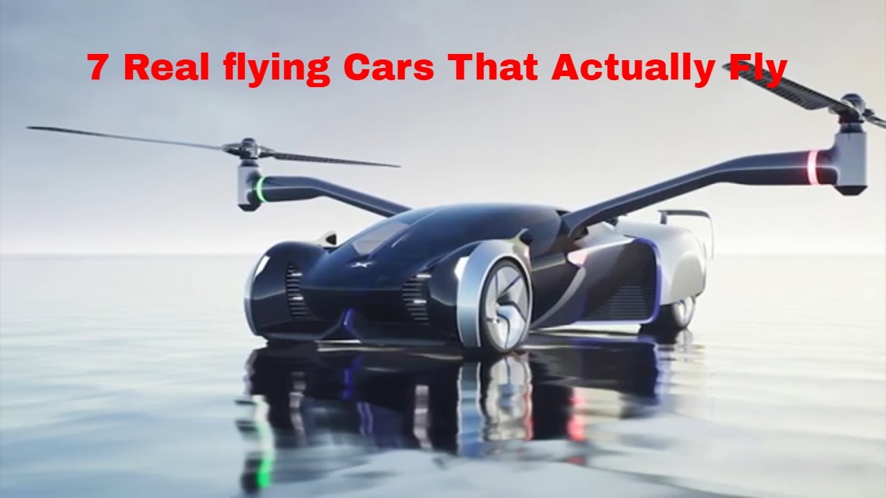 7 Real Flying Cars That Actually Fly