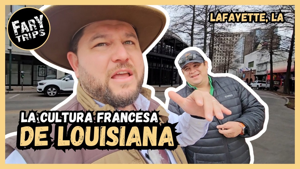 CONOCIENDO LA CULTURA FRANCESA DE LOUISIANA | EL HOGAR DEL CRAWFISH | LAFAYETTE, LA 🤠🇺🇸