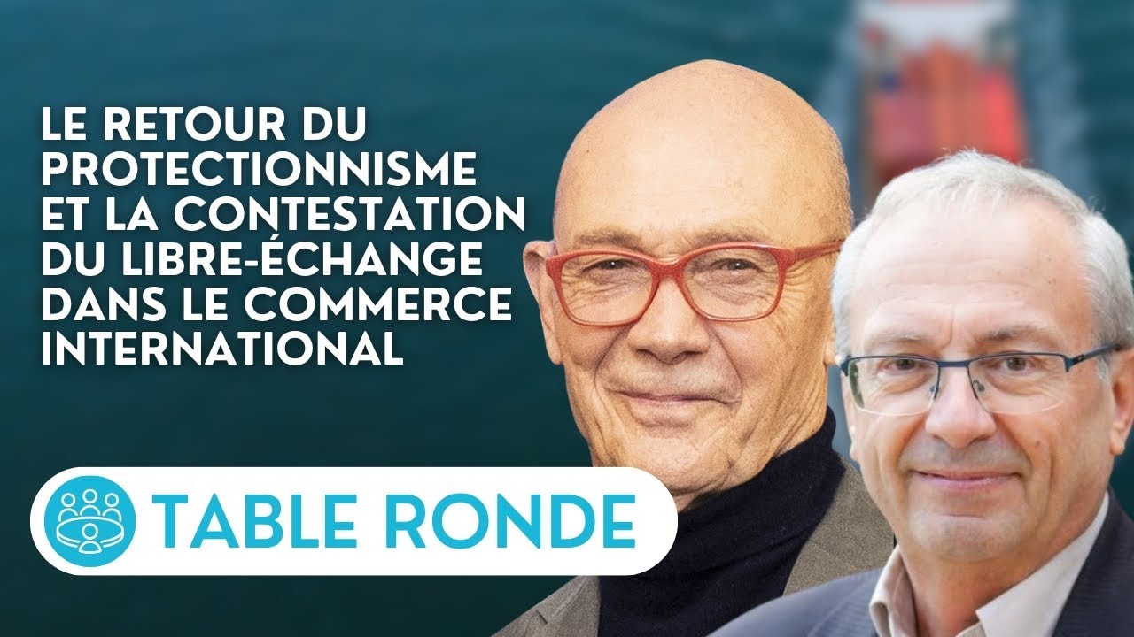 🔴Pascal Lamy & Jean-Marc Siroen sur le retour du protectionnisme et la contestation du libre-&eacute;change