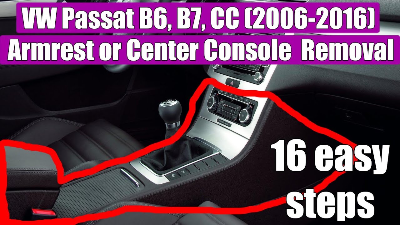 How to remove Center Armrest or Central Console on VW Volkswagen Passat B6 3C, B7 & CC (2006-2016)