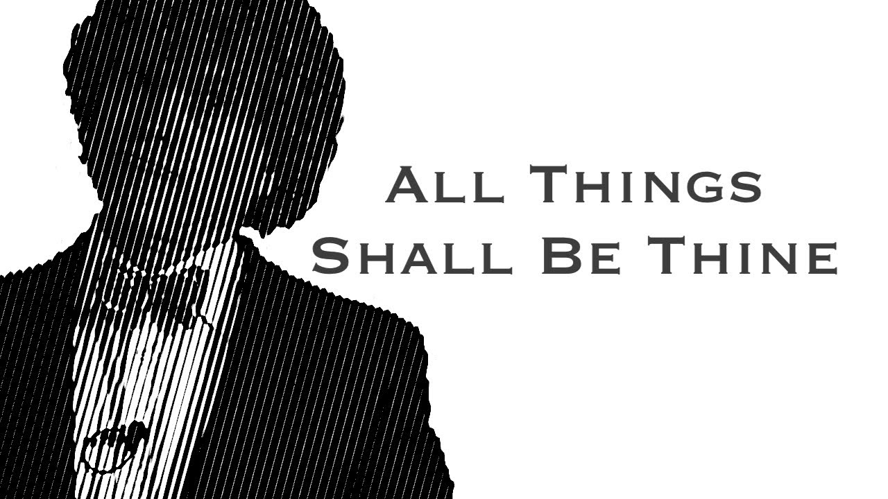 If You Worship Me | All Shall Be Thine | Holy Ghost