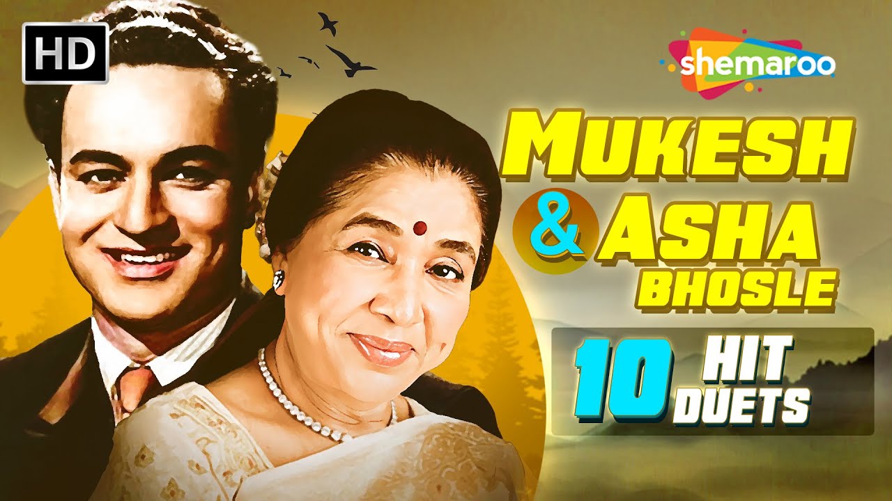 Top 10 Timeless Duets of Mukesh & Asha Bhosle | Golden Melodies of Bollywood | सदाबहार गाने