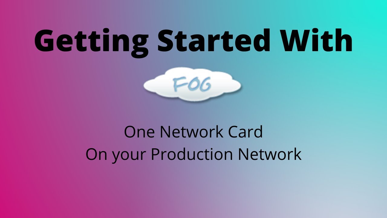 FOG Server 1.5.9.x Setup with One Network Card