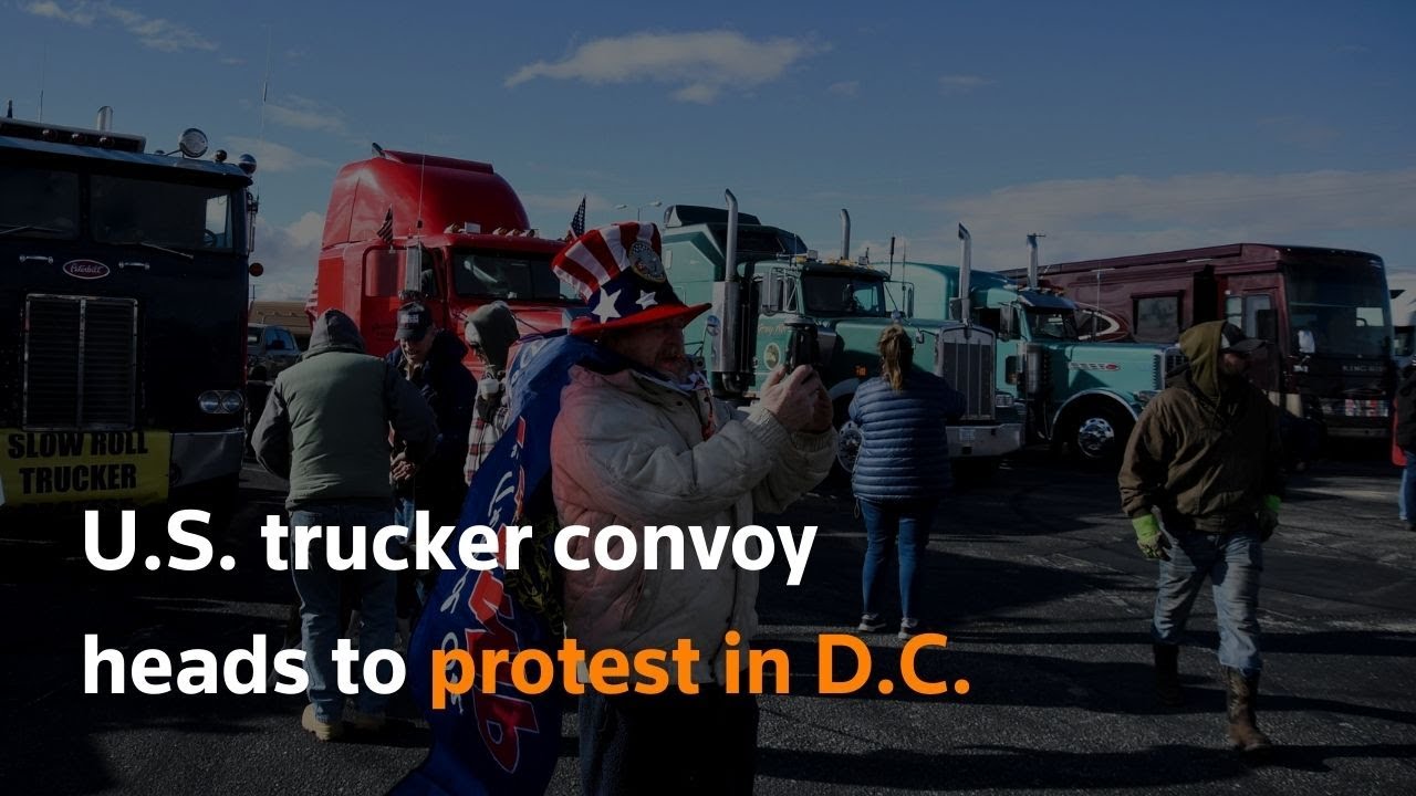 U.S. trucker convoy heads to protest in D.C.