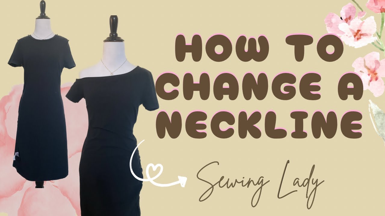 How to change outdated neckline | Sewing Lady