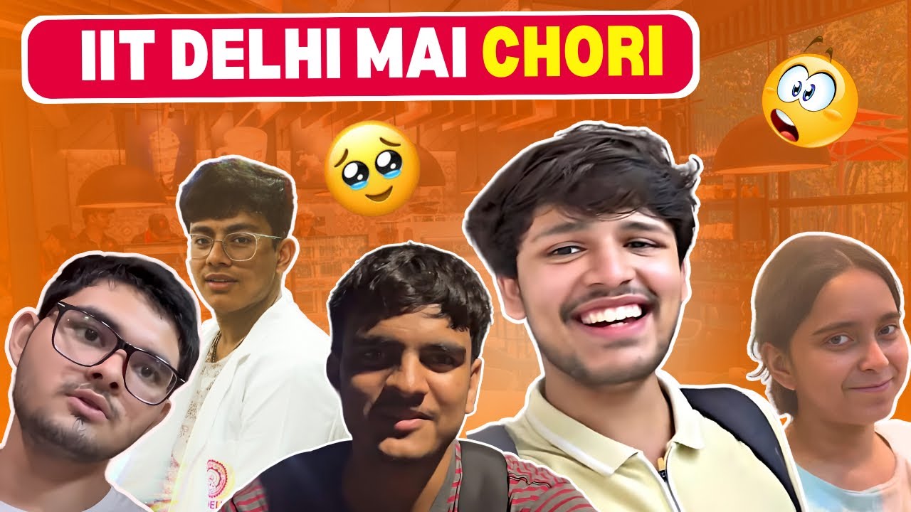 IIT mei kisne kri Chori 😱😱😱
