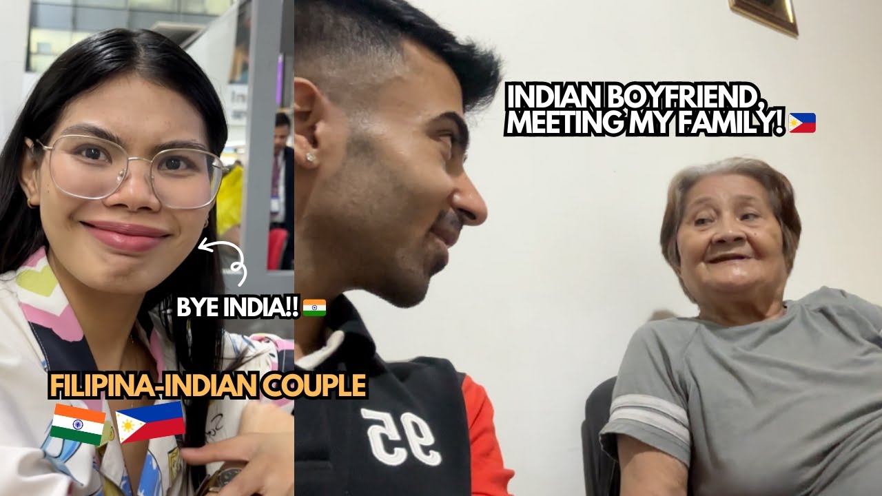 back to philippines, indian boyfriend meeting my filipino family 🇮🇳❤️🇵🇭