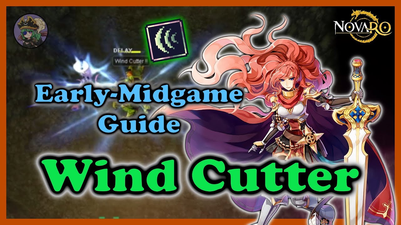 [NovaRO] - Wind Cutter Build | Early to Midgame | Rune Knight