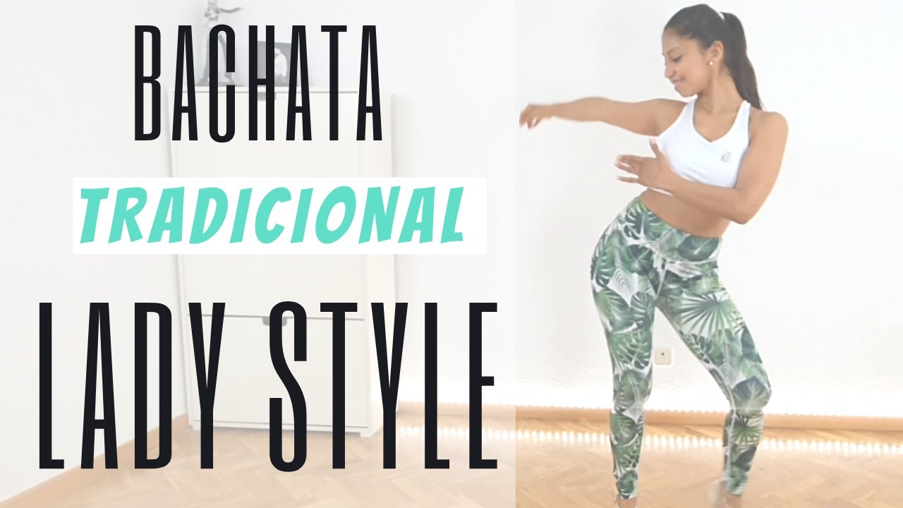 La Mujer de Tu Vida Bachata Lady Style - Deisy Carrera