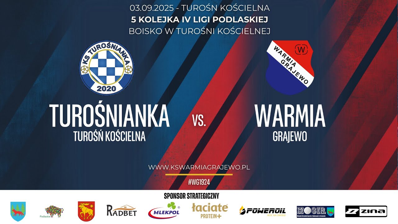 03.09.2025 IV LIGA PODLASKA (5 kolejka) TUROŚNIANKA Turośń Kościelna - WARMIA Grajewo