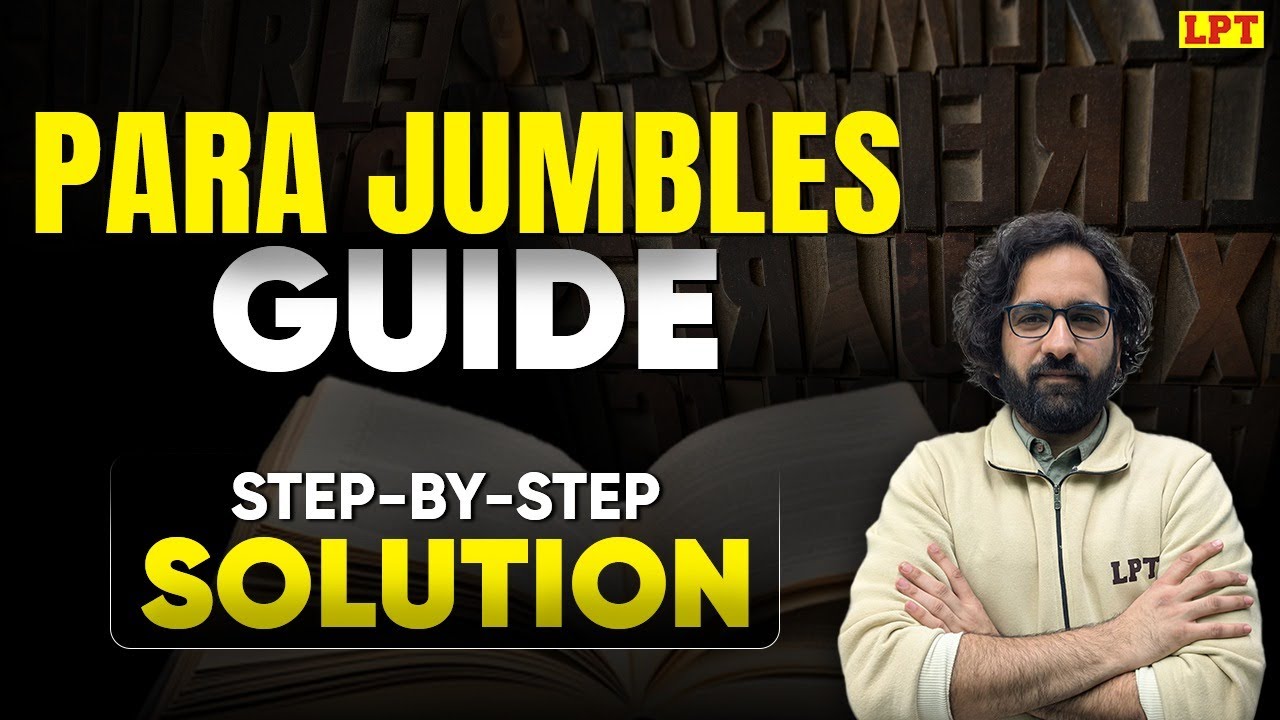 How To Solve Para Jumbles | Step by Step Guide | Para Jumbles for IPMAT Exam