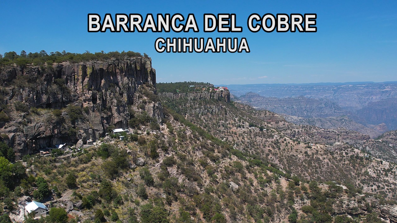 La ruta de BARRANCA del COBRE || Sierra Tarahumara Chihuahua.