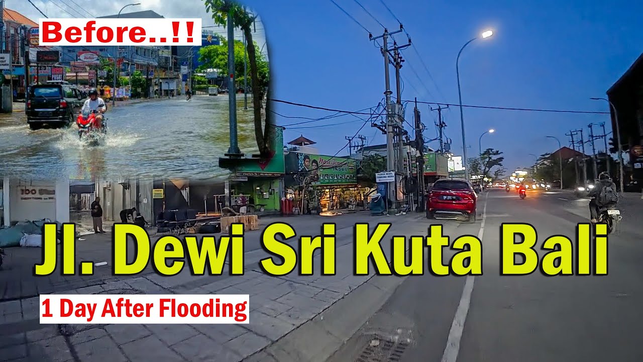 How Is Jalan Dewi Sri Kuta Bali After Flooding..?? Lets Stroll Around..!! Video Taken on Sept 11th