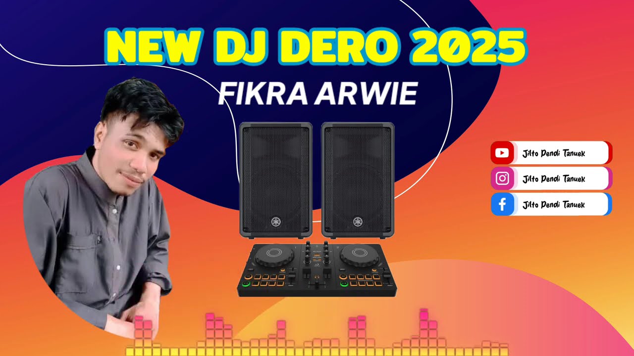 NEW DJ DERO 2025 | DJ FIKRA ARWIE | FULL BASS