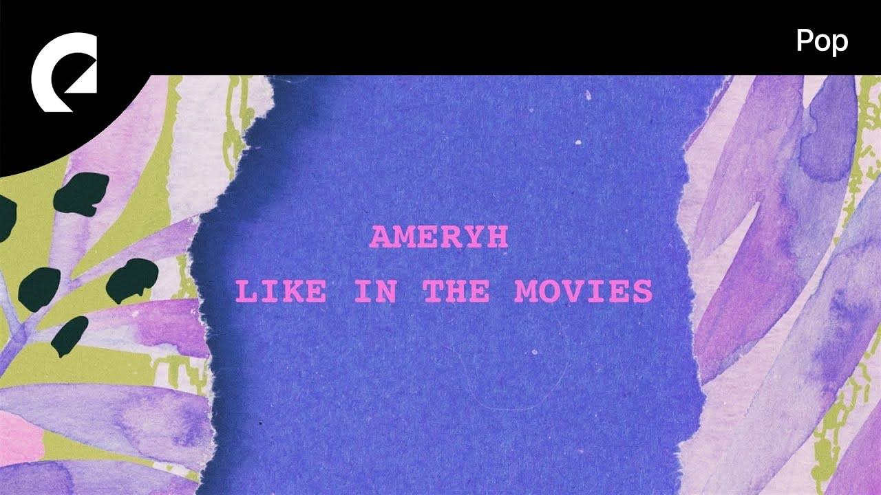 Ameryh - Like in the Movies