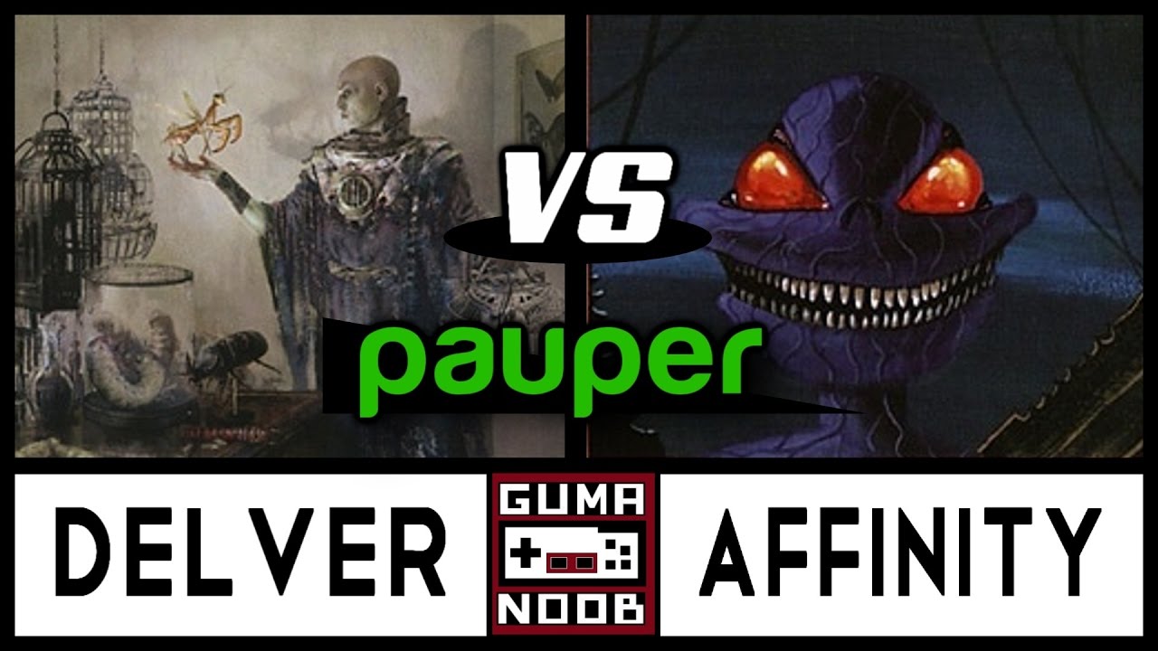 MONO BLUE DELVER vs AFFINITY (Pauper Fisico)