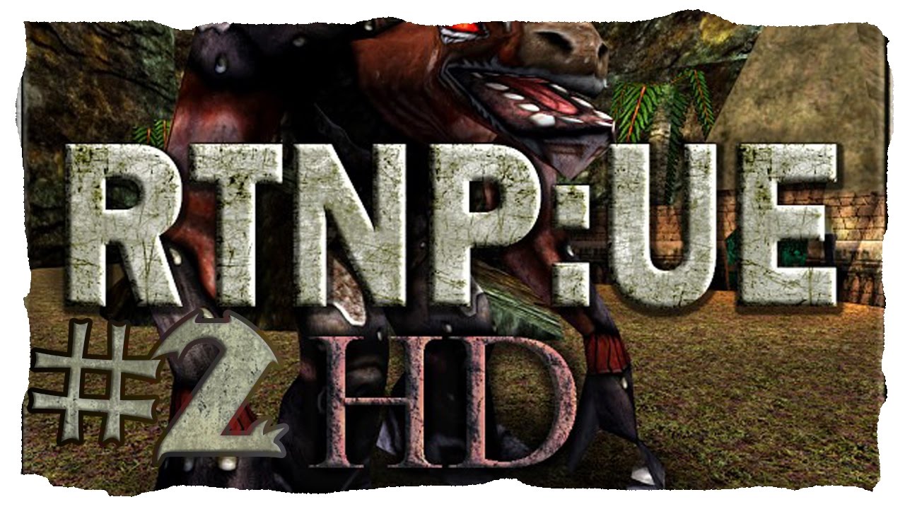 RTNP: The Ultimate Edition v1.1 HD (Unreal Return to Na Pali) Let's Play #2