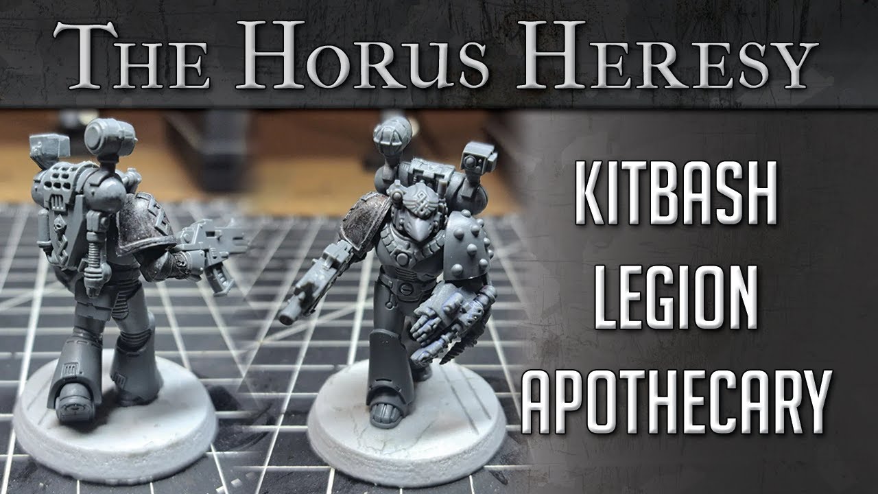 Kitbash a Legion Apothecary for the Horus Heresy – Custom Conversions & Wargear