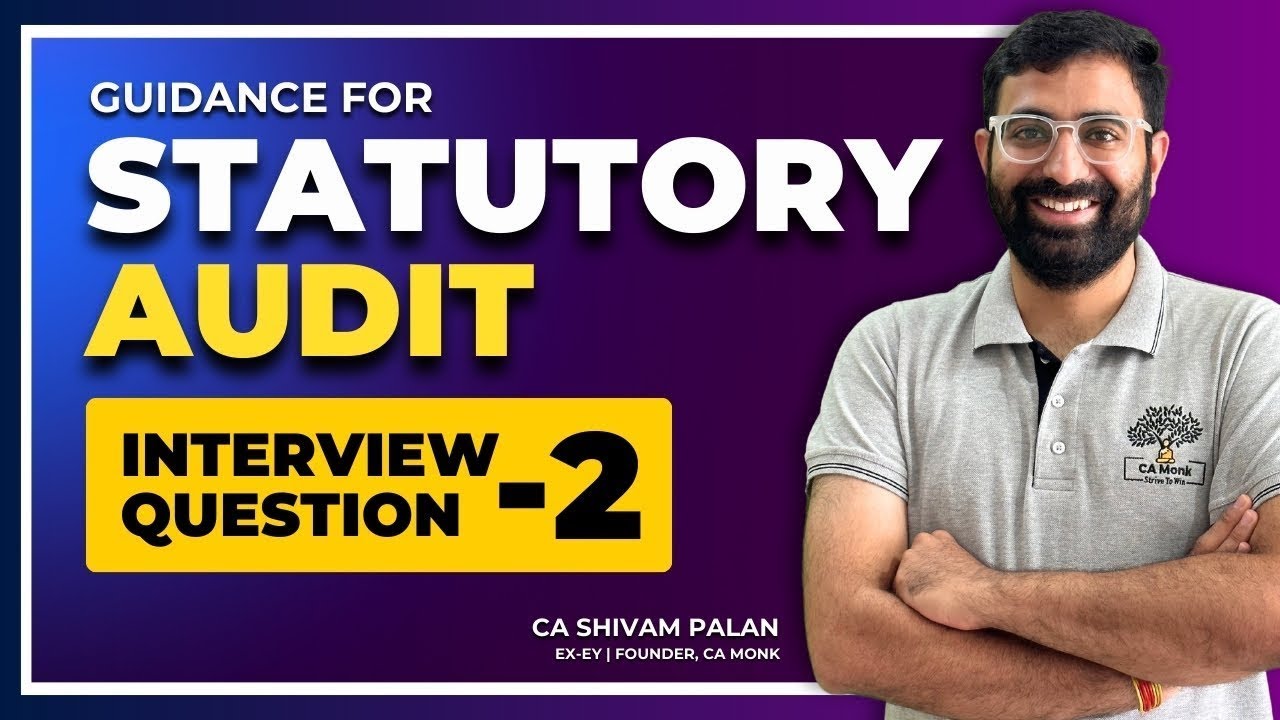 How to prepare for Statutory Audit Interview | Statutory Audit Interview Questions | Red Flags in BS