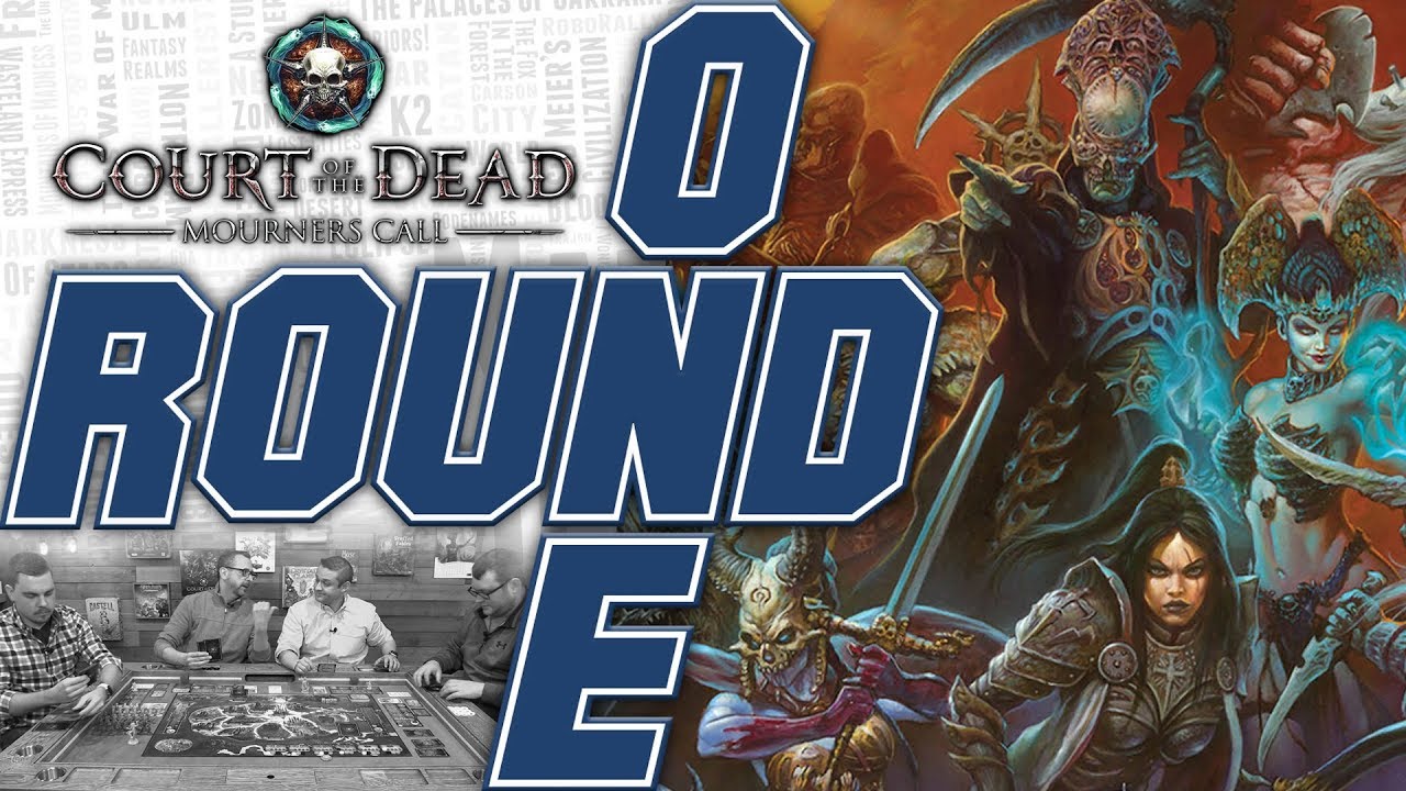 Court of the Dead: Mourners Call - Round One by Man vs Meeple (Project Raygun)