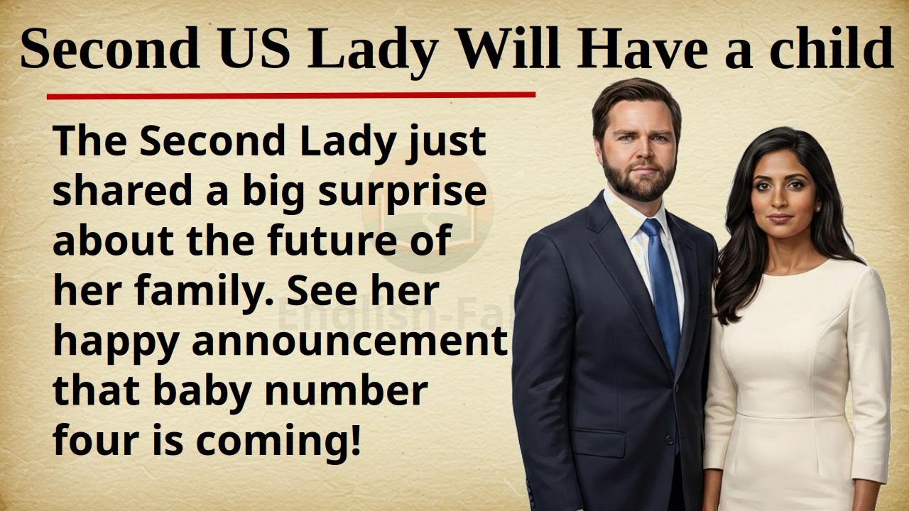 Second US Lady Will Have the 4th Child || 🇺🇸👶 Learn English Through Story Level 2 || Graded Reader 🎧