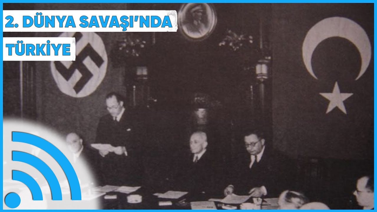 2. Dünya Savaşı Türkiye'yi Ne Kadar Etkiledi?
