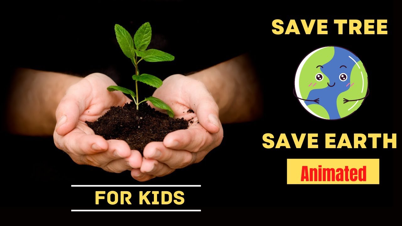 Save Trees Save Earth || Save Tree Save Life || Earth Day Story For Kids