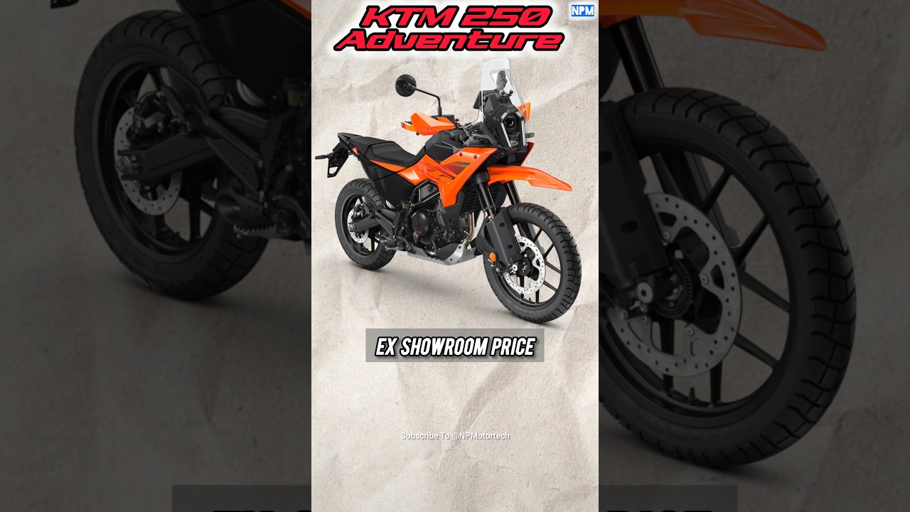 KTM 390 Adventure, 390 Adventure X & 250 Adventure (2025) : Prices Revealed 🔥🔥🔥