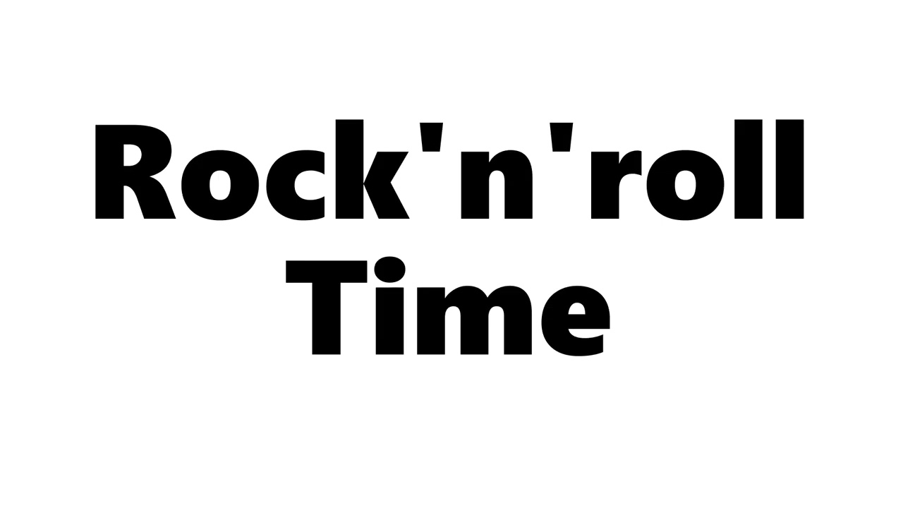 Rock 'n' Roll Time