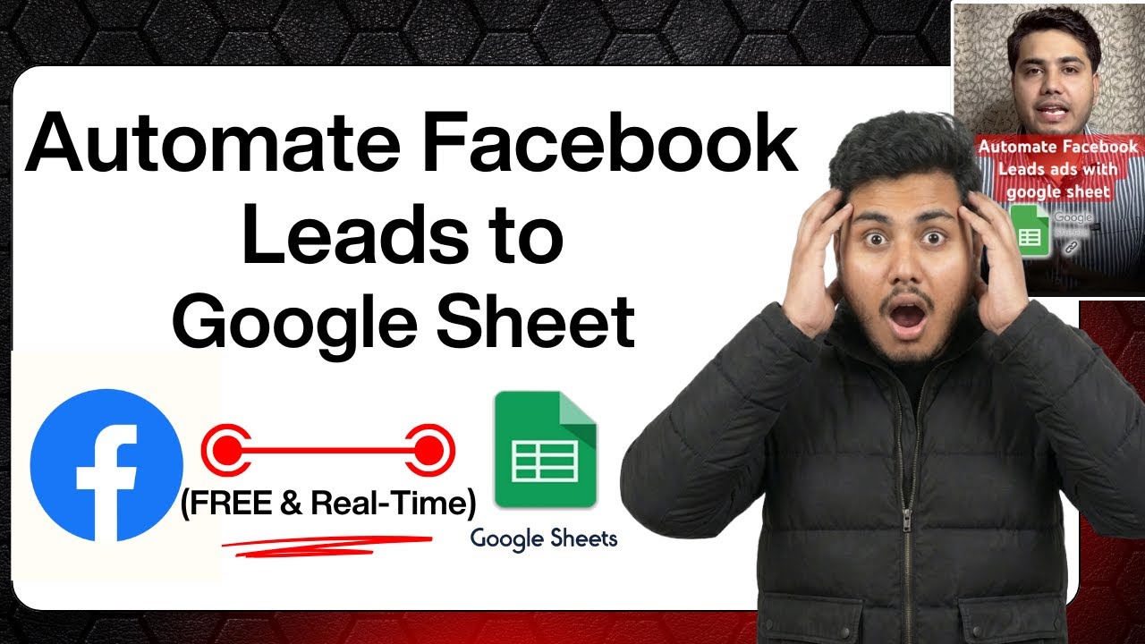 How to Automatically Send Facebook Leads to Google Sheets in 2026 update (FREE & Real-Time)