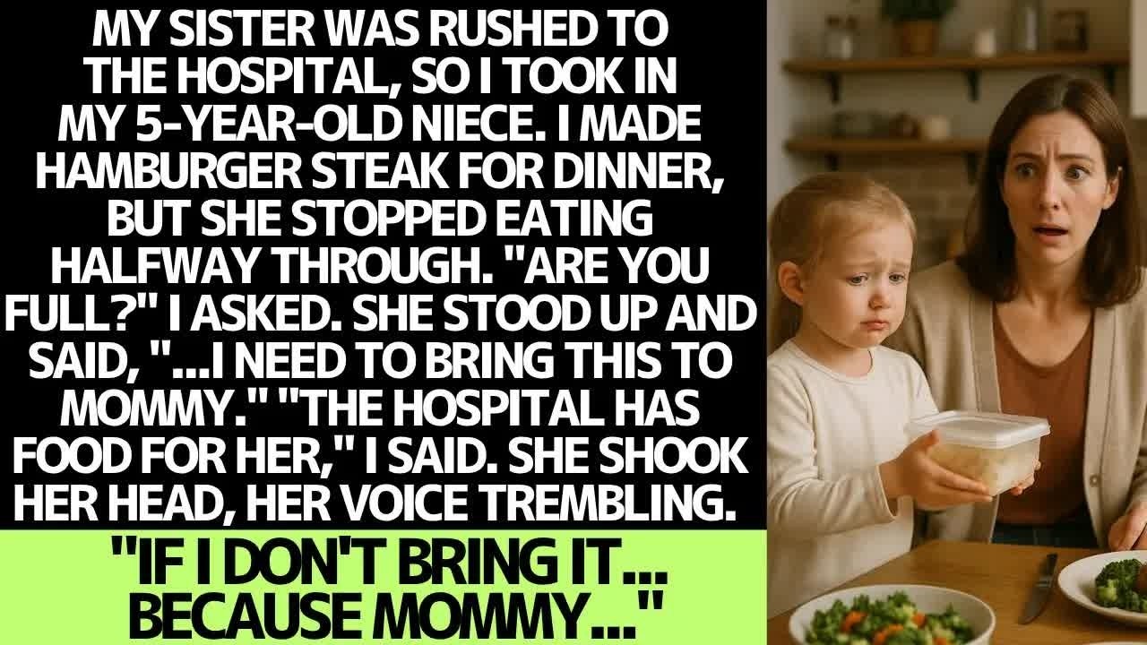 My niece stopped eating halfway  ＂I have to bring this to mommy   ＂ What she said next froze me