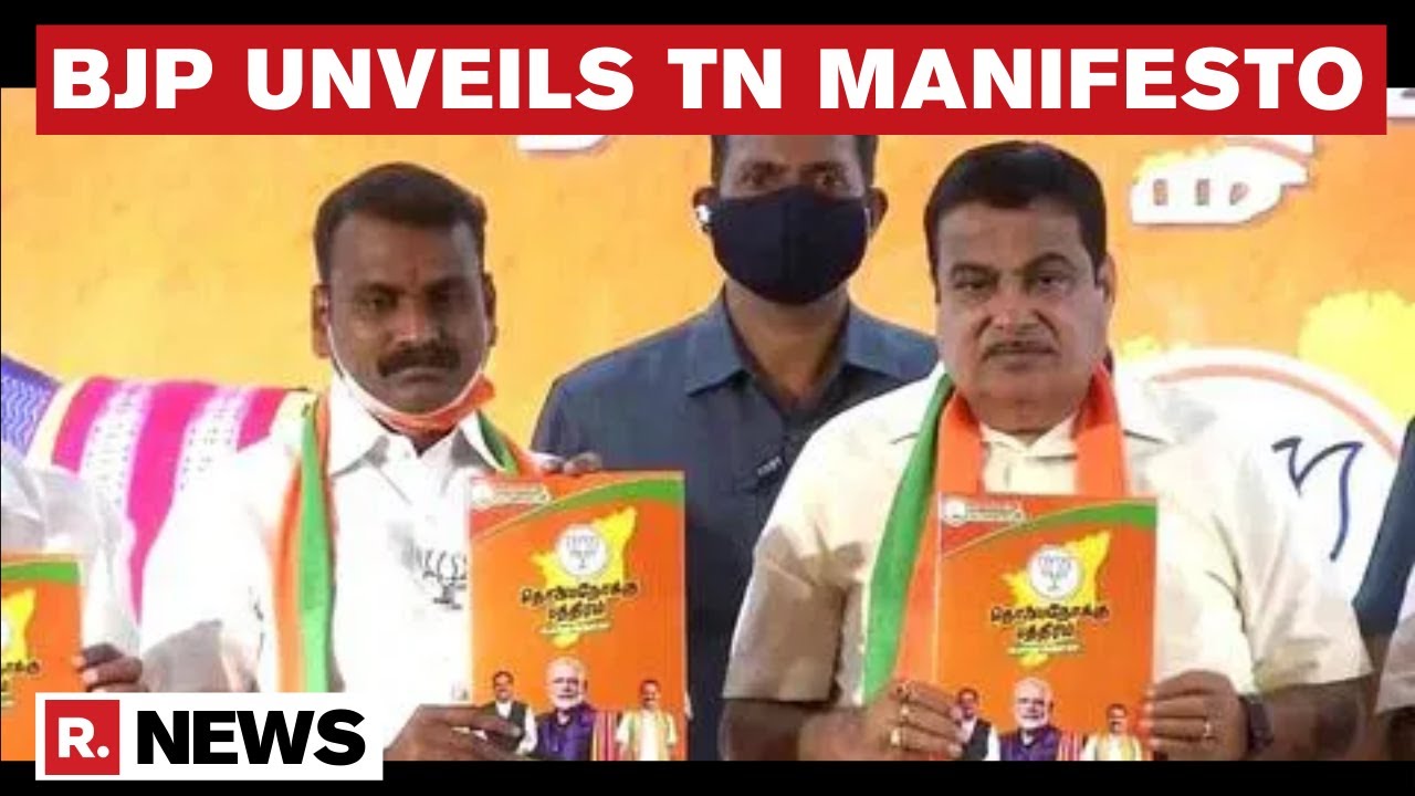 BJP Unveils Manifesto For TN: Total Prohibition & Legislative Council Revival In The Mix