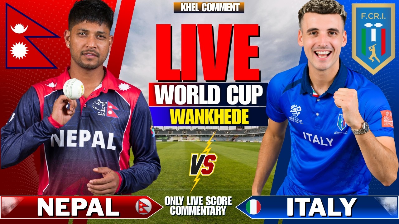 NEPAL VS ITALY MATCH 17TH T20 WORLD CUP | LIVE SCORE COMMENTARY | WORLD CUP 2026 | NEPAL VS ITALY