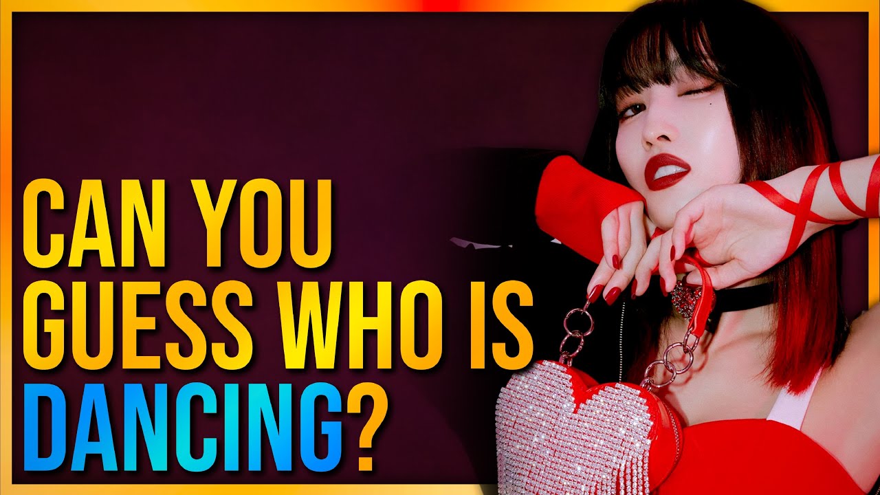 [Kpop Game] Guess Who is Dancing #1